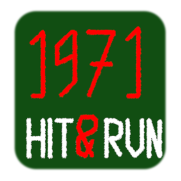 1971 : Hit & Run